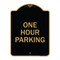 Signmission Designer Series Sign-One Hour Parking, Black & Gold Aluminum Sign, 18" x 24", BG-1824-23525 A-DES-BG-1824-23525 - alternate 1